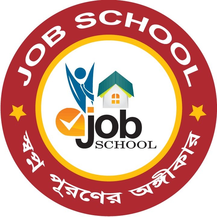 Job School - Leading Coaching Center for Band & BCS of Bangladesh